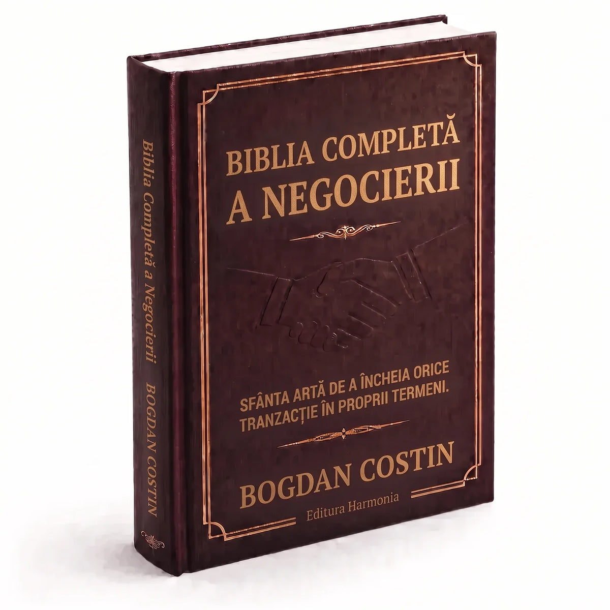 Biblia Completă a Negocierii
